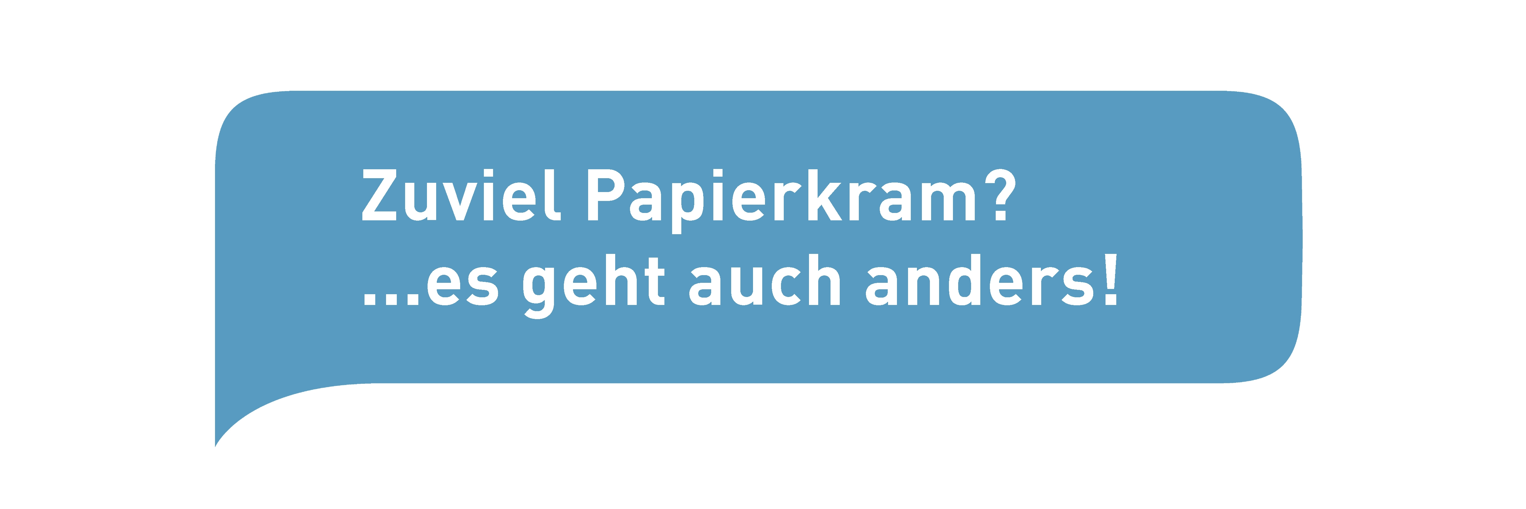 Zuviel Papierkram? Zuviel Papierkram?